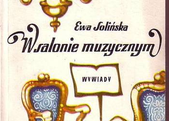 (0661) W SALONIE MUZYCZNYM (WYWIADY) – EWA SOLIŃSKA