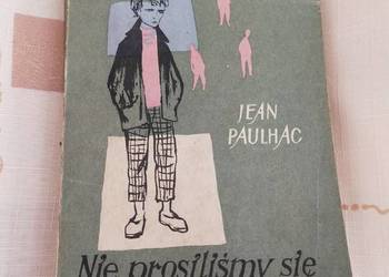 Nie prosiliśmy się na świat - Jean Paulhac