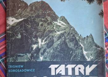 Tatry Polskie-. Korosadowicz szlaki turystyczne tourist routes wanderrouten
