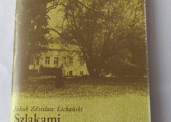 SZLAKAMI JANA KOCHANOWSKIEGO – Jakub Zdzisław Lichański