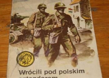 Żółty Tygrys - Wrócili pod polskim sztandarem - 1/86 Żółty Tygrys - Wrócili pod polskim sztandarem - 1/86