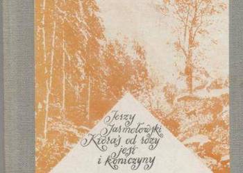 Któraś od róży jest i koniczyny - Jarmołowski