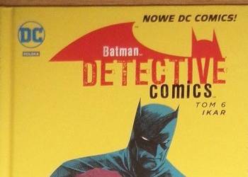 komiks Batman Detective Comics tom 6 Ikar 2017 rok, FOLIA