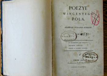 Poezje zebrane, W.POLA, pierwsze wydanie zupełne, t.V, 1876