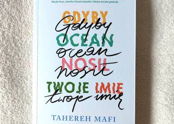 Książka Gdyby ocean nosił twoje imię Tahereh Mafi Książka Gdyby ocean nosił twoje imię Tahereh Mafi