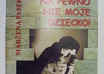 Narkotyki? Na pewno nie moje dziecko! - M. Pasek