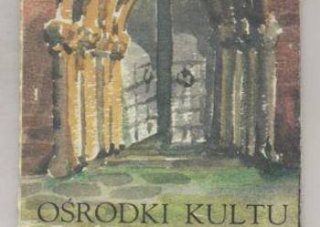 Ośrodki kultu religijnego w Polsce (mapa)