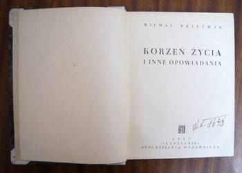 Michał Priszwin - Korzeń życia - 1947