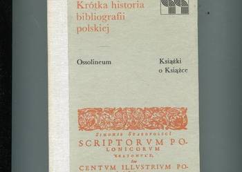 Krótka historia bibliografii polskiej - Korpała