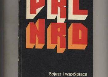 PRL-NRD Sojusz i współpraca 30-lecie PRL 25-lecie NRD