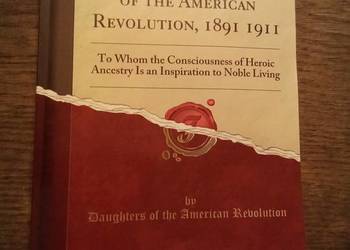 Iowa daughters of the American Revolution 1891 1911. Po angielsku!