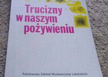 Trucizny w naszym pożywieniu Wolfdietrich Eichler