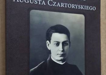 Pięć wiosen Błogosławionego Augusta Czartoryskiego