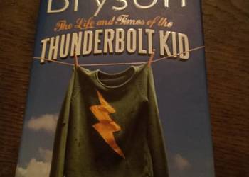 Thunderbolt kid. Bryson. Po angielsku!