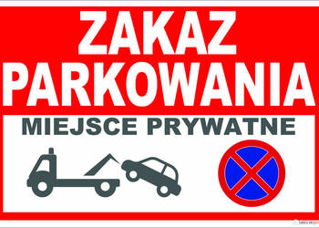 Tabliczka znak Zakaz parkowania miejsce prywatne