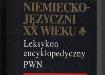 Pisarze niemieckojęzyczni XX wieku   Leksykon encyklop