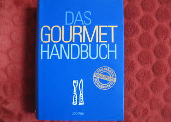 Das Gourmet Handbuch _ Udo Pini