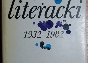 Lublin literacki 1932-1982 - szkice i wspomnienia