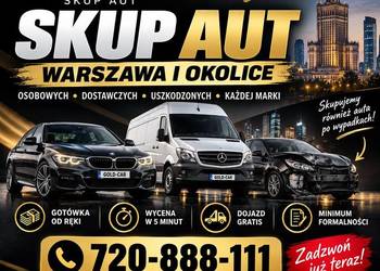 SKUP AUT - woj. MAZOWICKIE / Dostawcze - Osobowr / Dojazd do klienta / Szyb