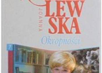 OKROPNOŚCI AUTOBIOGRAFIA - CHMIELEWSKA J.