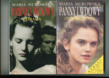 Panny i wdowy Zniewolenie + Zdrada - Maria Nurowska