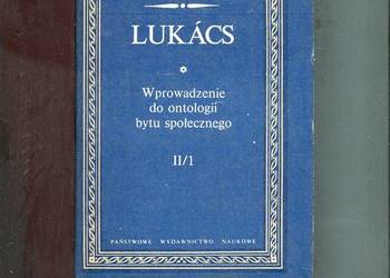 Wprowadzenie do ontologii bytu społecznego Cz.II/1 -Lukacs