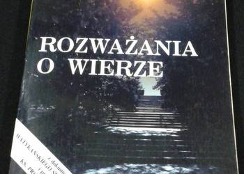 Rozważania o wierze - ks. Tadeusz Dajczer