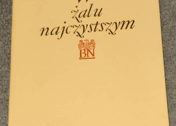 Krzysztofa Kamila Baczyńskiego pt. „W żalu najczystszym”.