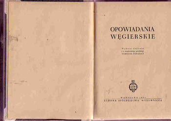 (4067) OPOWIADANIA WĘGIERSKIE – WYBORU DOKONAŁ TADEUSZ FANGRAT