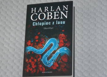 Chłopiec z lasu - Harlan Coben - thriller psychologiczny