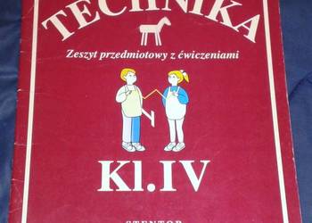 Technika kl. 4  Zeszyt przedmiotowy z ćwiczeniami. A. Nowak