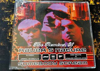 Raver's Nature - The Remixes Of Somebody Scream - Techno, Hard Trance