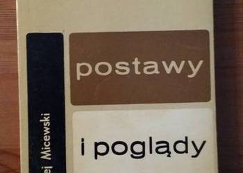 Postawy i poglądy Andrzej Micewski