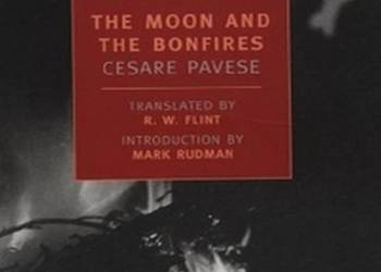 THE MOON AND THE BONFIRES - PAVESE CESARE