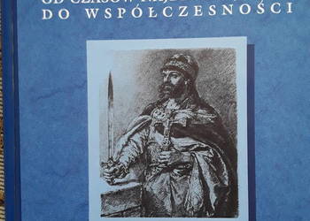 Polskie dzieje od czasów najdawniejszych do współczesności