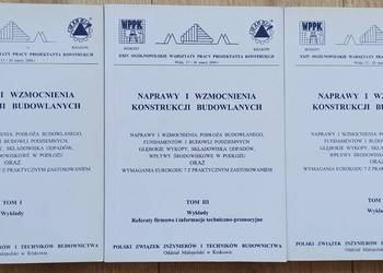 Naprawy i wzmocnienia konstrukcji budowlanych - t. 1, 2, 3