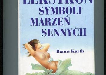 Leksykon symboli i marzeń sennych - Hanns Kurth