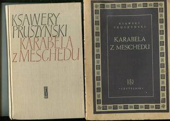 Karabela z Meschedu  2 wydania + Różaniec z granatów- Ksawery Pruszyński