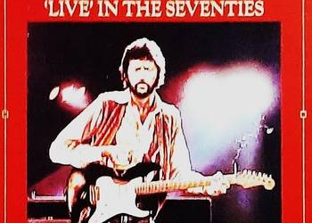 Polecam Unikat CD Znakomity Koncert ERIC CLAPTON The Seventies