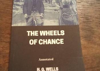 The wheels of chance. Wells. Po angielsku!