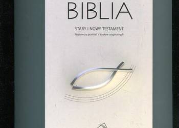 Biblia Stary i Nowy Testament Najnowszy przekład z języków