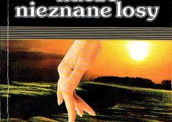 Nasze nieznane losy Rene Bertrand FA