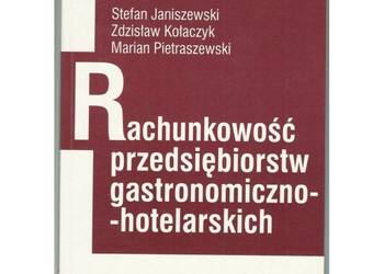 Rachunkowość Przedsiębiorstw Gastronomiczno - Hotelarskich