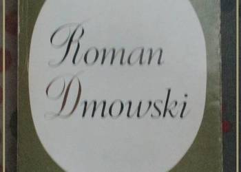 Roman Dmowski - A. Micewski/ biografia/ historia/ polityka