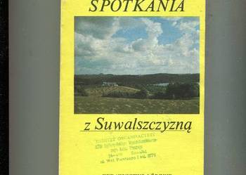 Spotkania z Suwalszczyzną - Jerzy Gos , Bogusław Rakowski wybór