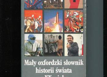 Mały oxfordzki słownik historii świata w XX wieku