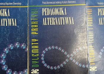 ŚLIWERSKI - PEDAGOGIKA ALTERNATYWNA  3 tomy