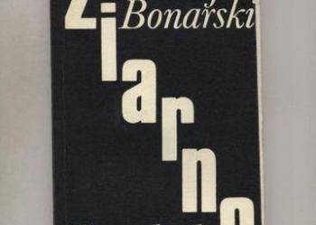 Ziarno -Andrzej Bonarski