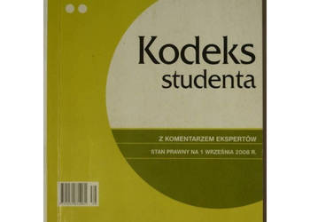 Kodeks Studenta z Komentarzem Ekspertów 2008