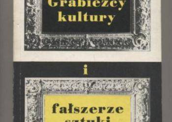 Grabieżcy kultury i fałszerze sztuki - Świeczyński